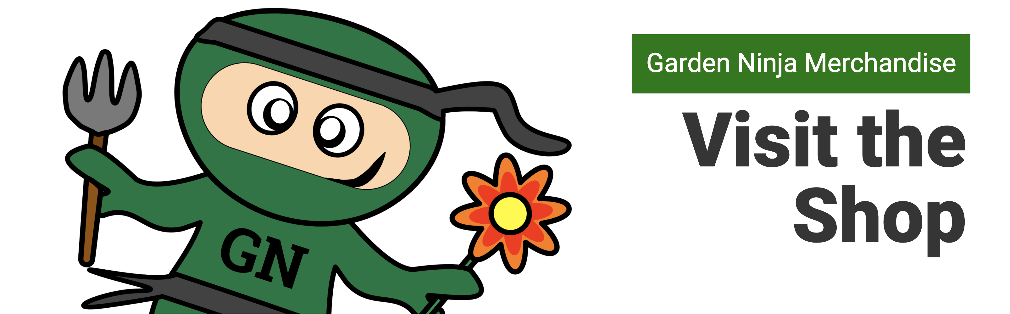 Visit the Garden Ninja shop